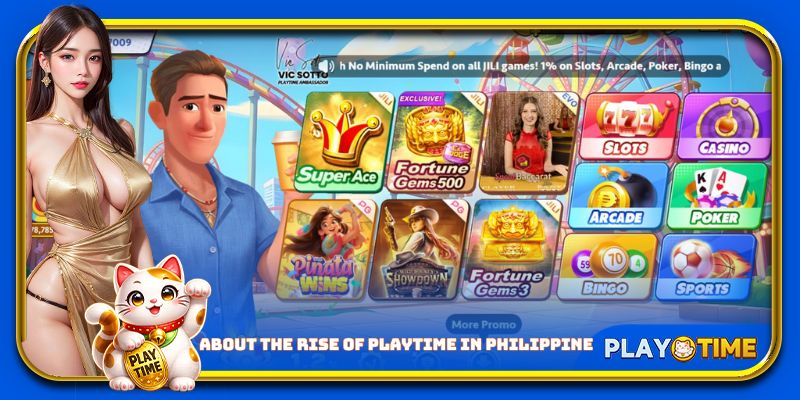 About the rise of PlayTime in Philippines