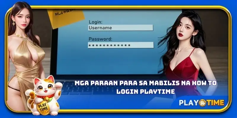 Mga paraan para sa mabilis na how to login PlayTime