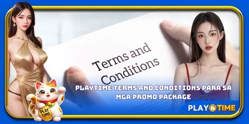 PlayTime terms and conditions para sa mga promo package